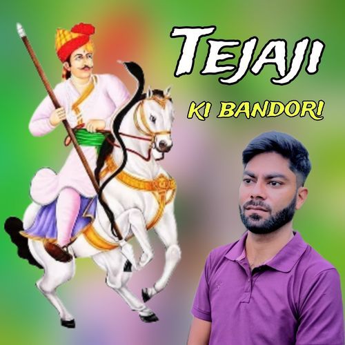 Tejaji Ki Bandori