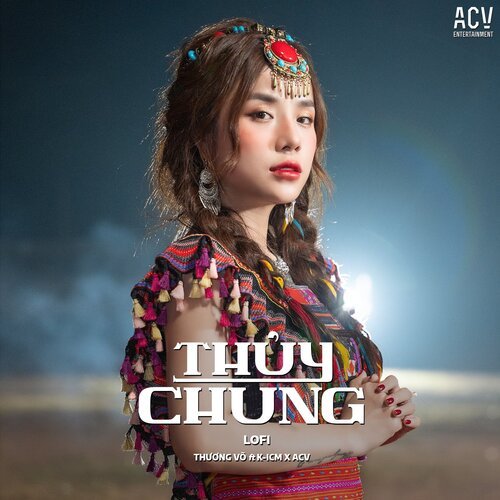 Thủy Chung (Lofi)