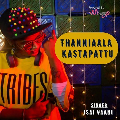 Thanniaala Kastapattu