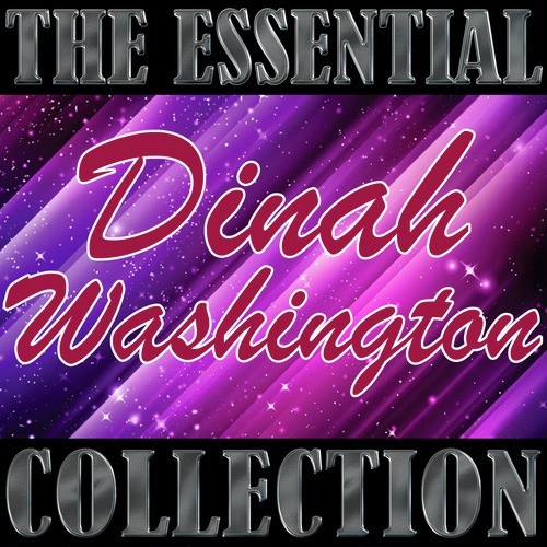 The Essential Collection: Dinah Washington