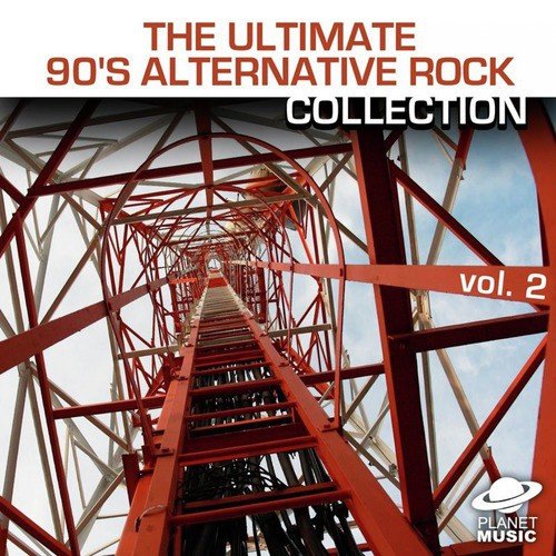 The Ultimate 90's Alternative Rock Collection Volume 2