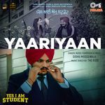 Yaariyaan (From &quot;Yes I Am Student&quot;)