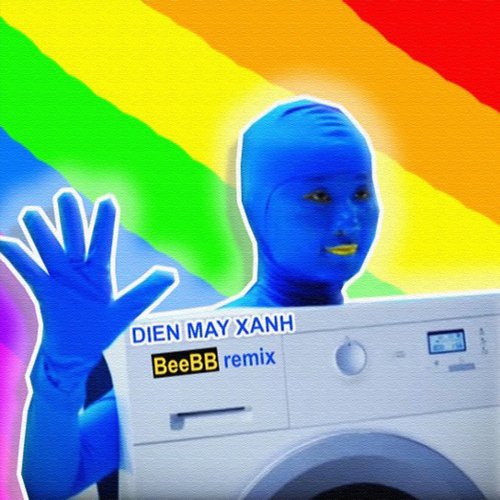 Điện Máy Xanh (Remix)_poster_image