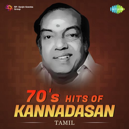 70's Hits Of Kannadasan - Tamil