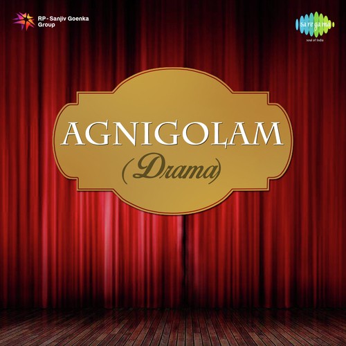 Agnigolam -Drama