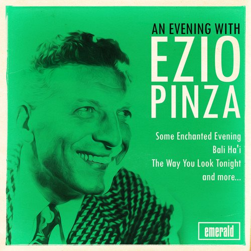 An Evening with Ezio Pinza