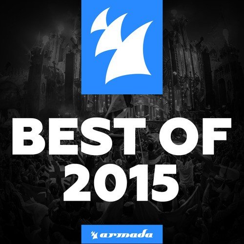 Armada Music - Best Of 2015