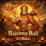 Bajrang Bali Teri Mahima