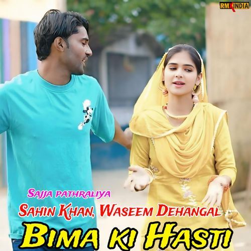 Bima Ki Hasti