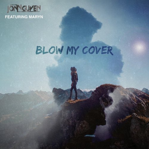 Blow My Cover (feat. Maryn)