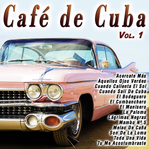 Café de Cuba Vol.1