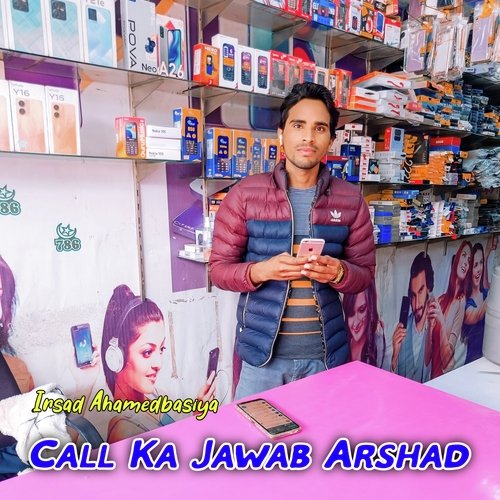 Call Ka Jawab Arshad