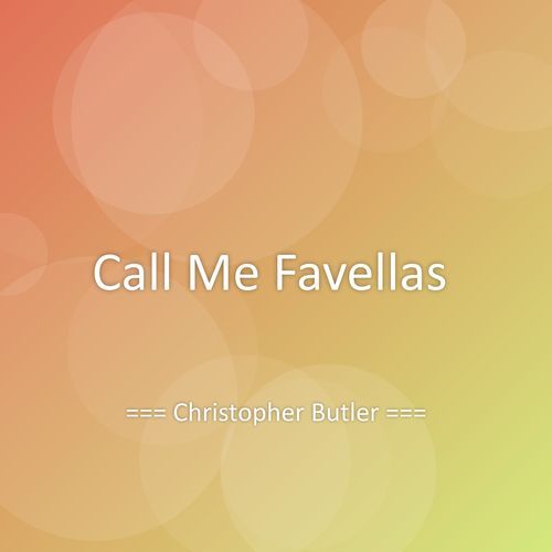 Call Me Favellas