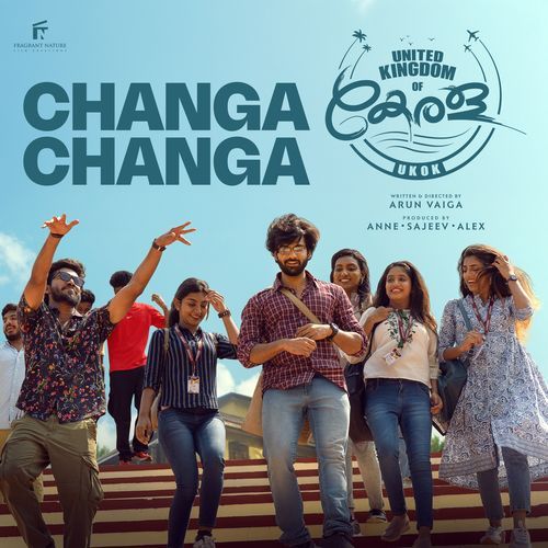 Changa Changa (From "United Kingdom Of Kerala")