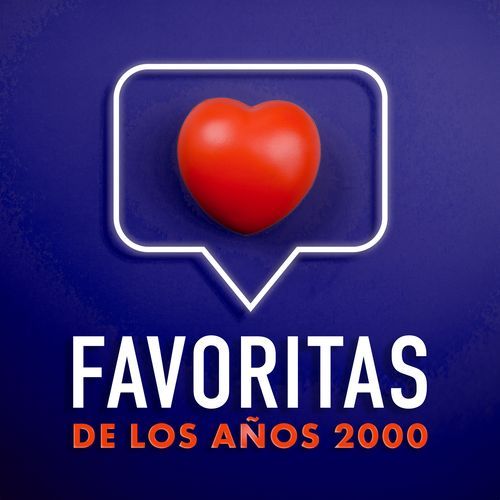 Favoritas De Los Años 2000