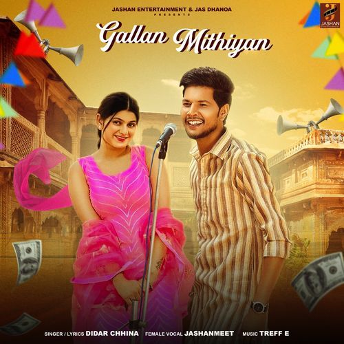Gallan Mithiyan