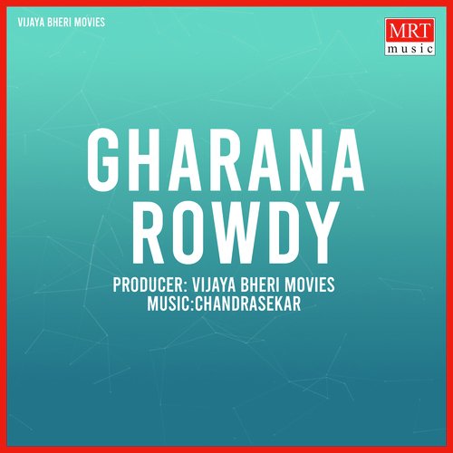 Gharana Rowdy