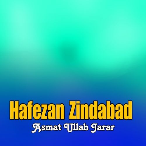 Hafezan Zindabad