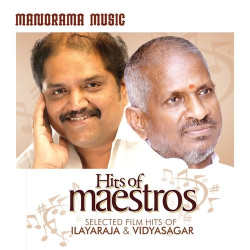Hits of Maestros - Ilaiyaraaja and Vidyasagar