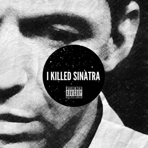 I Killed Sinatra_poster_image