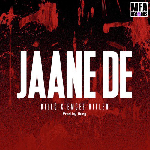 Jaane De (Original)