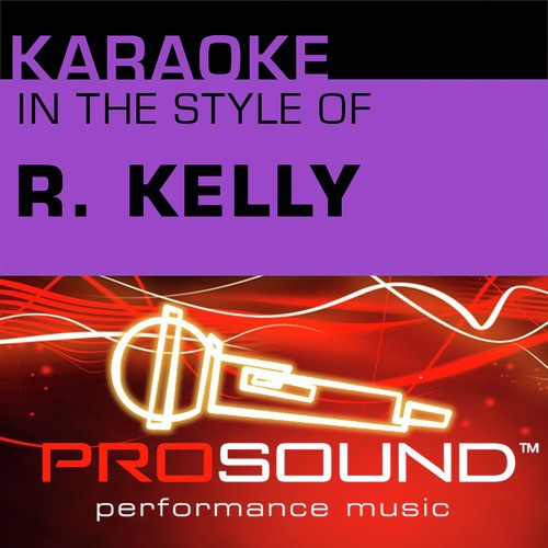 World's Greatest (Karaoke Instrumental Track)[In the style of R. Kelly]