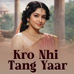 Kro Nhi Tang Yaara