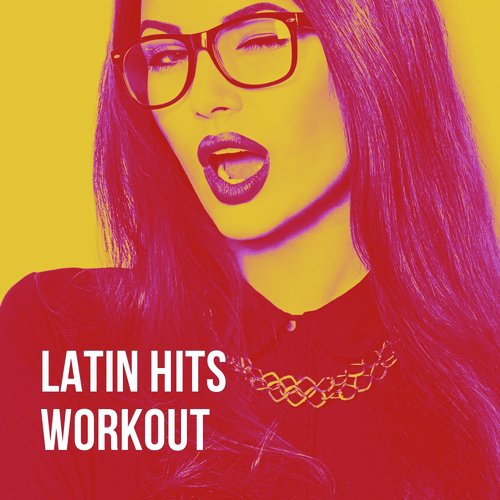 Latin Hits Workout