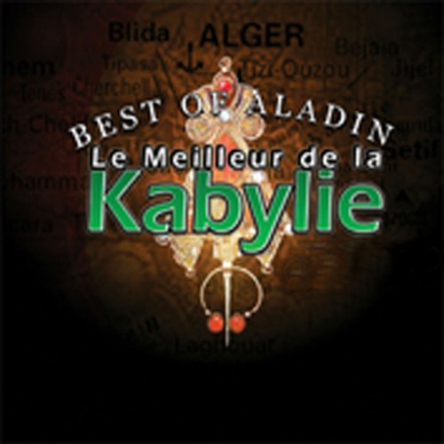 Le meilleur de la Kabylie, vol. 1 (Best of Aladin)