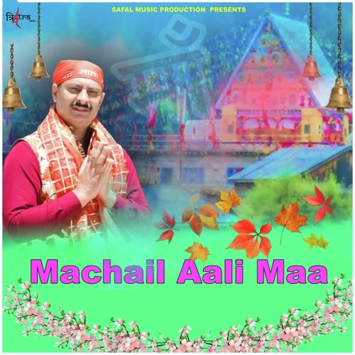 Machail Aali Maa