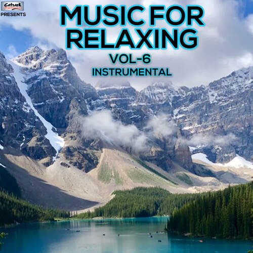 Music For Relaxing Vol 6