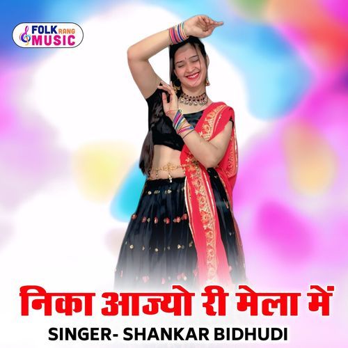 Nika Jajyo Ri Mela Me