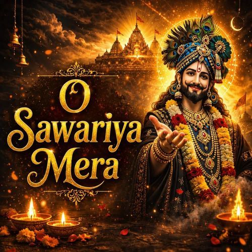 O Sawariya Mera