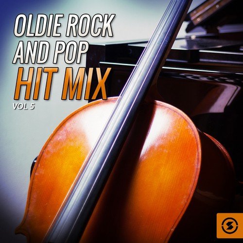 Oldie Rock and Pop Hit Mix, Vol. 5