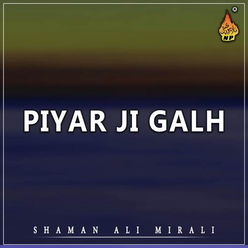 Piyar Ji Galh