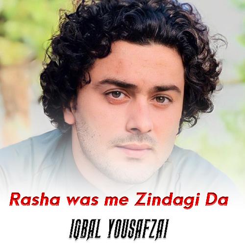 Rasha Was Me Zindagi Da