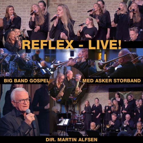 Reflex – Live! Big Band Gospel med Asker Storband_poster_image