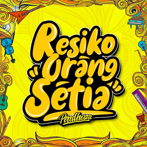 Resiko Orang Setia