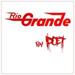 Rio Grande (feat. Ms. Shii)