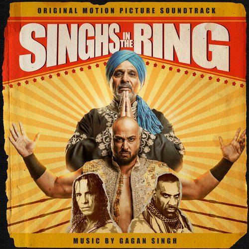 Singhs in the Ring (Original Motion Picture Soundtrack)