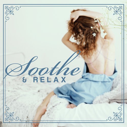 Soothe & Relax - Easy Listening Jazz, Chill Vibes, Instrumental Jazz Music