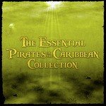 The Essential Pirates of the Caribbean Collection