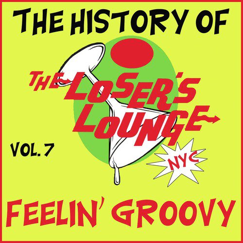 The History of the Loser's Lounge, Vol. 7: Love Me Like a Rock