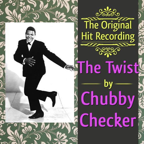 The Original Hit Recording - The Twist