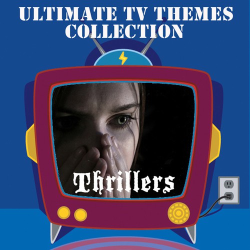 The Ultimate TV Themes Collection: Thrillers