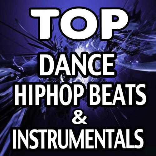 Top Dance Hip Hop Beats and Instrumentals_poster_image