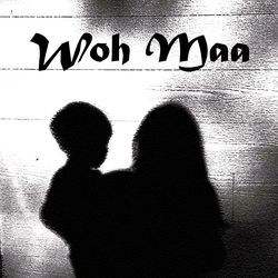 Woh Maa-MSoPfyV4BQc