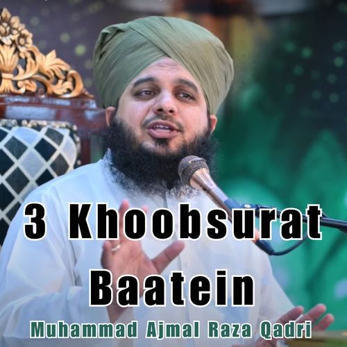 3 Khoobsurat Baatein