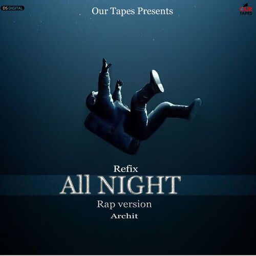 ALL NIGHT (Rap Version)