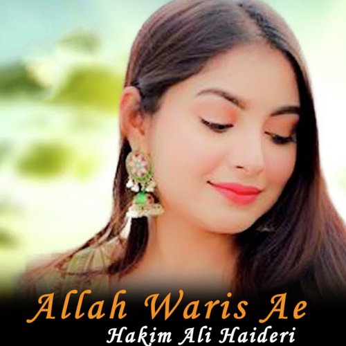 Allah Waris Ae